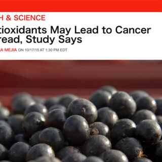 Antioxidants May Lead to Cancer Spread